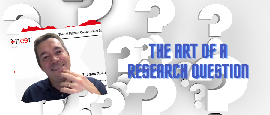 The Art of a Research Question